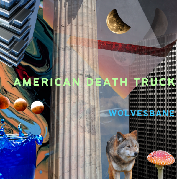 American Death Truck X HMNG BRDS -  Wolves Bane - Digital Download HD